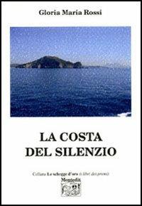 La costa del silenzio - Gloria M. Rossi - copertina