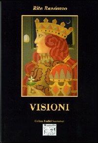 Visioni - Massimiliano Del Duca,Rita Randazzo - copertina