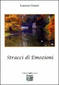 Stracci di emozioni - Lorenzo Grazzi - copertina