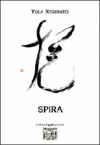 Spira - Yula Reginato - copertina