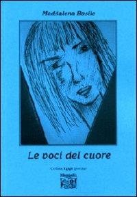 Le voci del cuore - Maddalena Basile - copertina
