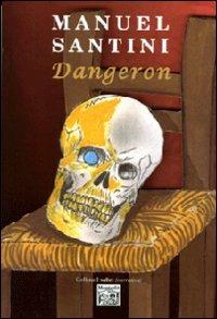 Dangeron - Manuel Santini - copertina