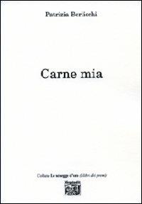 Carne mia - Patrizia Berlicchi - copertina