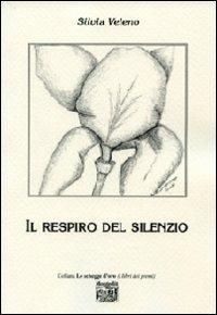 Il respiro del silenzio - Silvia Veleno - copertina