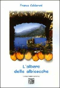 L' albero delle albicocche - Franco Calderoni - copertina