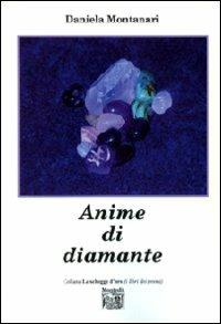 Anime di diamante - Daniela Montanari - copertina