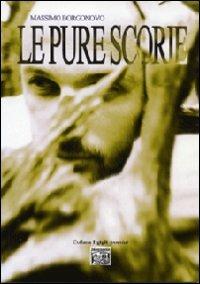 Le pure scorie - Massimo Borgonovo - copertina