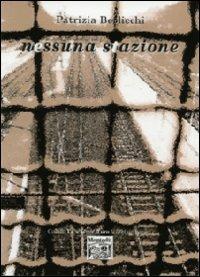 Nessuna stazione - Patrizia Berlicchi - copertina