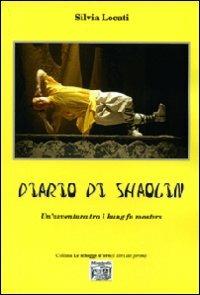Diario di Shaolin. Un'avventura tra i kung fu masters - Silvia Locati - copertina