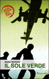 Il sole verde - Musa Mutaev - copertina