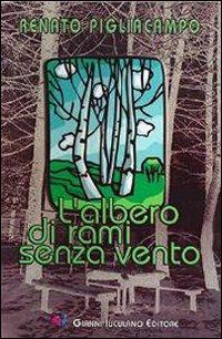 L' albero di rami senza vento - Renato Pigliacampo - copertina