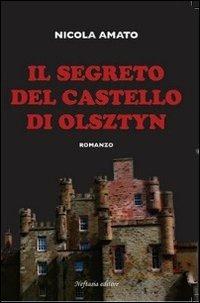 Il segreto del castello di Olsztyn - Nicola Amato - copertina