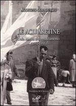 Le Acli aretine. Dalla nascita al consolidamento (1945-1955)