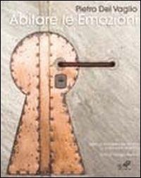 Pietro Del Vaglio. Abitare le emozioni. Ediz. illustrata - copertina