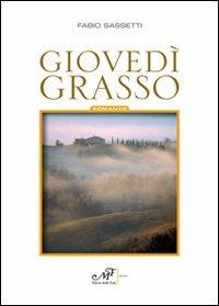 Giovedì grasso - Fabio Sassetti - copertina