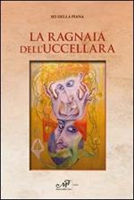 La ragnaia dell'uccellara