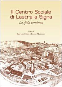 Il centro sociale di Lasta a Signa - copertina