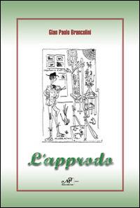 L' approdo - G. Paolo Brancolini - copertina