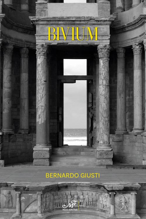 Bivium - Bernardo Giusti - copertina