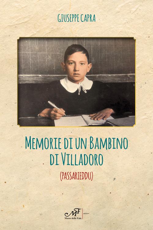  Memorie di un bambino di Villadoro (Passarieddu) -  Giuseppe Capra,850  - copertina