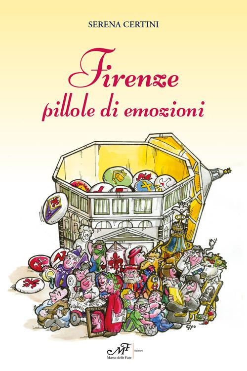 Firenze pillole di emozioni - Serena Certini - copertina