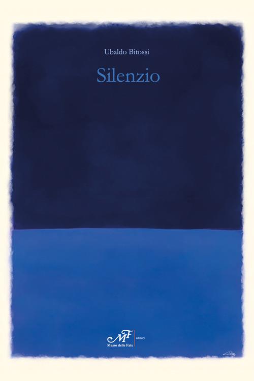 Silenzio - Ubaldo Bitossi - copertina
