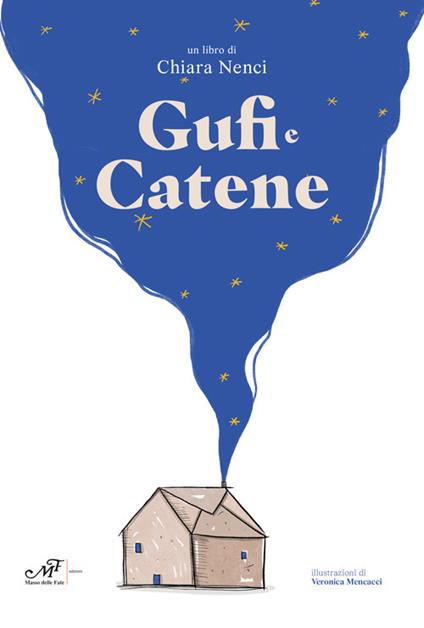Gufi e catene - Chiara Nenci - copertina