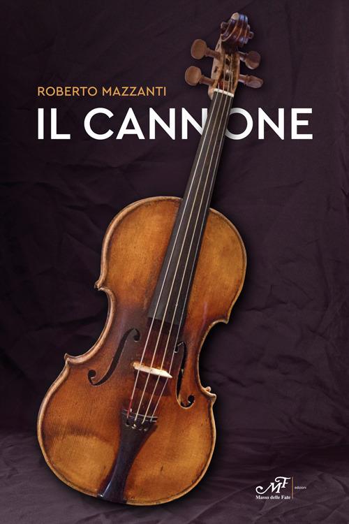 Il cannone - Roberto Mazzanti - copertina