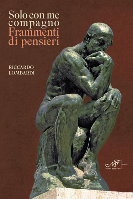 Solo con me compagno. Frammenti di pensieri - Riccardo Lombardi - copertina