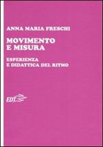 Movimento e misura. Esperienza e didattica del ritmo