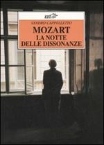 Mozart. La notte delle dissonanze