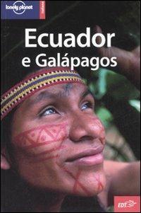 Ecuador e Galápagos - Danny Palmerlee,Michael Grosberg,Carolyn McCarthy - copertina