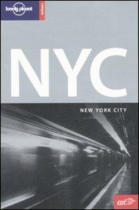 New York City - Beth Greenfield,Robert Reid,Ginger A. Otis - copertina