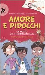 Amore e pidocchi. Ediz. illustrata