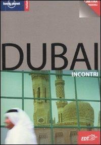 Dubai. Con cartina - Lara Dunston,Terry Carter - copertina