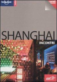 Shanghai. Con cartina - Damian Harper - copertina