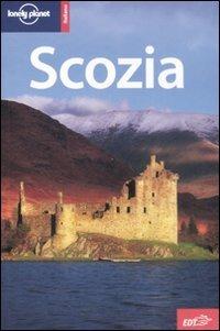 Scozia - Neil Wilson - Alan Murphy - - Libro - Lonely Planet Italia - Guide  EDT/Lonely Planet