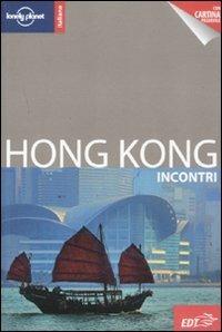 Hong Kong. Con cartina - Piera Chen,Andrew Stone - copertina