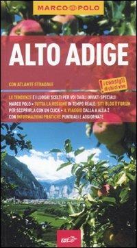Alto Adige. Con atlante stradale - Oswald Stimpfl - copertina