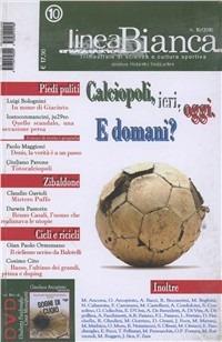 Linea bianca. Trimestrale di scienza e cultura sportiva. Vol. 10 - copertina