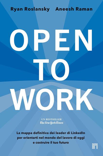 Open to work - Aneesh Raman,Ryan Roslansky,Annalisa Garavaglia - ebook