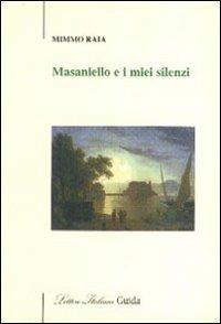 Masaniello e i miei silenzi - Mimmo Raia - copertina