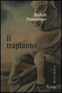 Il trapianto - Michele Passannante - copertina
