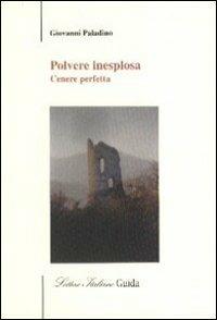 Polvere inesplosa - Giovanni Paladino - copertina