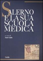 Salerno e la sua scuola medica