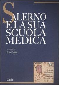 Salerno e la sua scuola medica - copertina