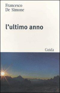 L' ultimo anno - Francesco De Simone - copertina