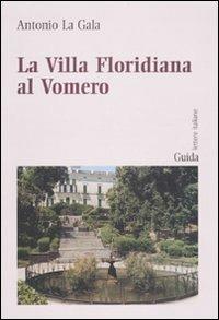 La villa Floridiana al Vomero - Antonio La Gala - copertina