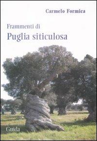 Frammenti di Puglia siticulosa - Carmelo Formica - copertina
