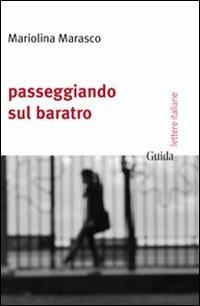 Passeggiando sul baratro - Mariolina Marasco - copertina